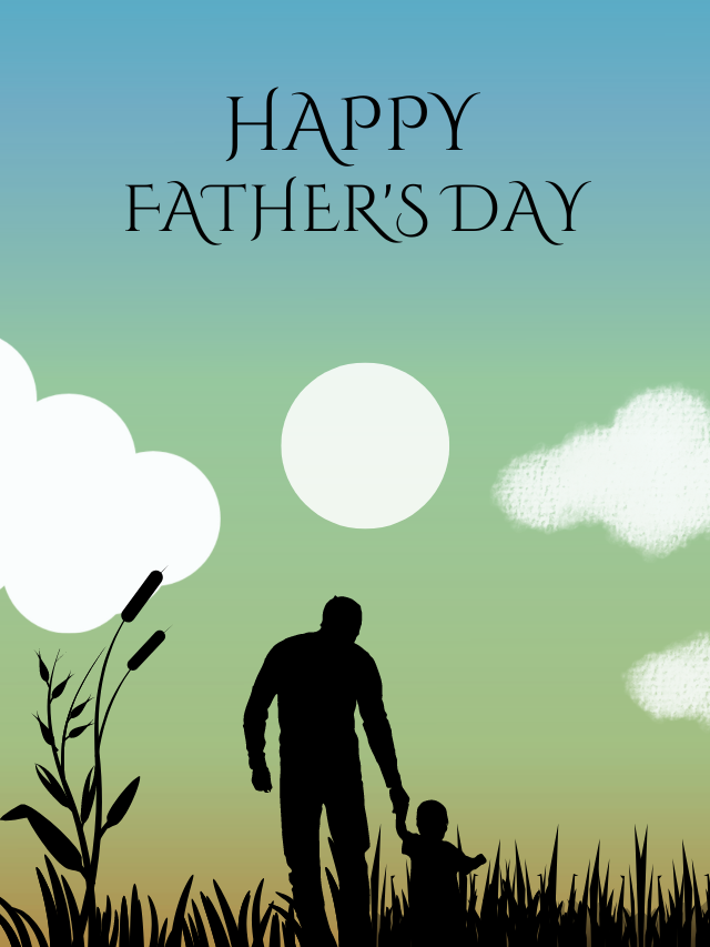 7 Interesting Facts About Father’s Day!